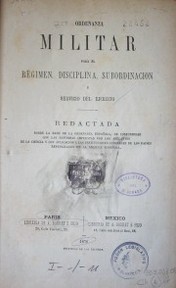 Ordenanza militar para el régimen, disciplina, subordinación y servicio del ejército