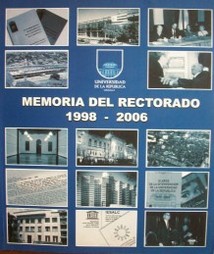 Memoria del rectorado : 1998 - 2006