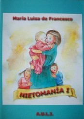 Nietomanía I