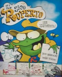 El sapo Ruperto : [en historieta]