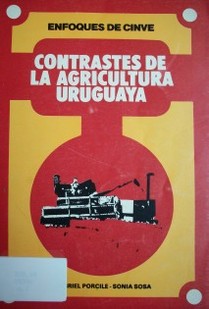 Contrastes de la agricultura uruguaya