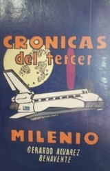 Crónicas del tercer milenio