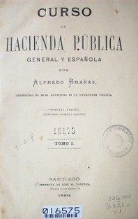 Curso de hacienda pública general y española