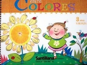 Entre colores : naranja : 3 años