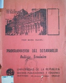 Programación del desarrollo : análisis económico