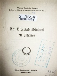 La libertad sindical en México