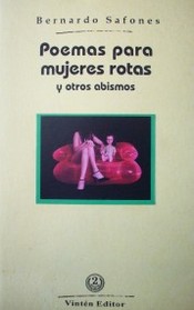 Poemas para mujeres rotas y otros abismos