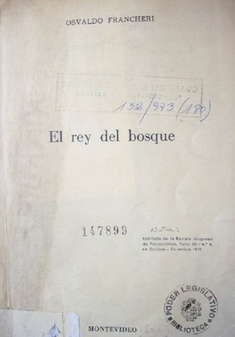 El rey del bosque : un caso de histeria, de angustia