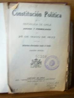 Constitución políticas de la República de Chile jurada y promulgada el 25 de mayo de 1833 con las reformas efectuadas hasta la fecha