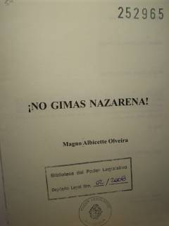 ¡ No gimas Nazarena!