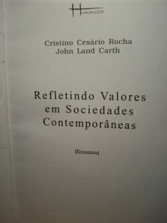 Refletindo valores em sociedades contemporaneas : ensaios