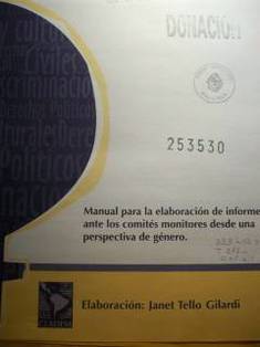 Manual para la elaboración de informes ante los comités monitores desde una perspectiva de género