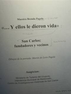 "... Y ellos le dieron vida : San Carlos : fundadores y vecinos