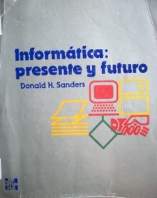 Informática : presente y futuro