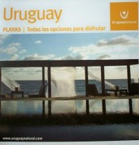 Uruguay : playas : todas las opciones para disfrutar