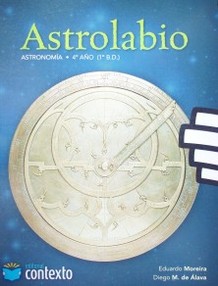 Astrolabio : Astronomía : [4º año] 1er. año B.D.