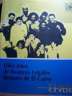 Diez años de avances legales después de El Cairo