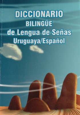 Diccionario lengua de señas uruguaya español