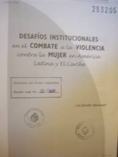 Desafíos institucionales en el combate a la violencia contra la mujer en América Latina y El Caribe