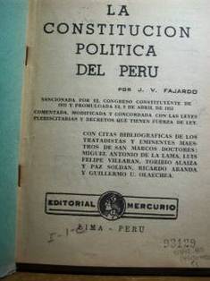 La Constitución política del Perú : sancionada por el Congreso Constituyente de 1931 y promulgada el 9 de Abril de 1933.