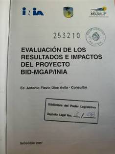Evaluación de los resultados e impactos del proyecto BID.MGAP/INIA