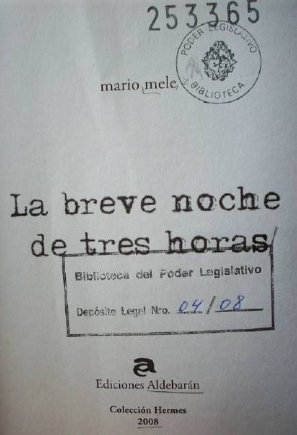 La breve noche de tres horas