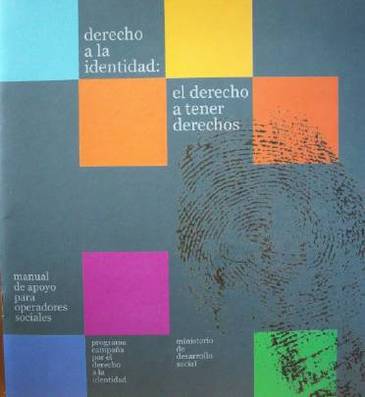 Derecho a la identidad: el derecho a tener derechos