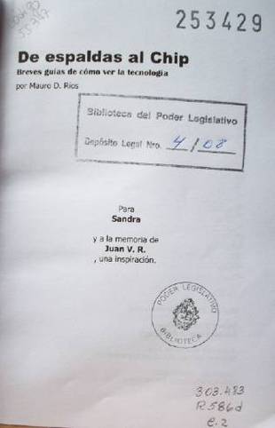 De espaldas al chip: breves guías de como ver la tecnología