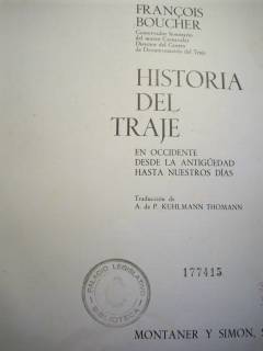 Historia del traje : en occidente desde la antigüedad hasta nuestros días