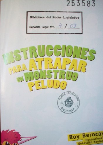 Instrucciones para atrapar un monstruo peludo