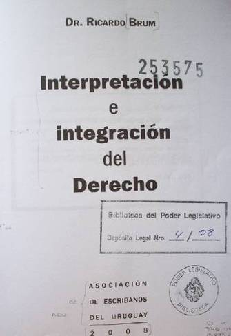 Interpretación e integración del derecho