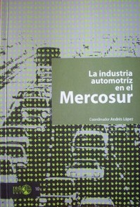 La industria automotriz en el Mercosur
