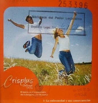 Crisplus : Orlistat 120 mg. : el inicio en el tratamiento del sobrepeso y la obesidad