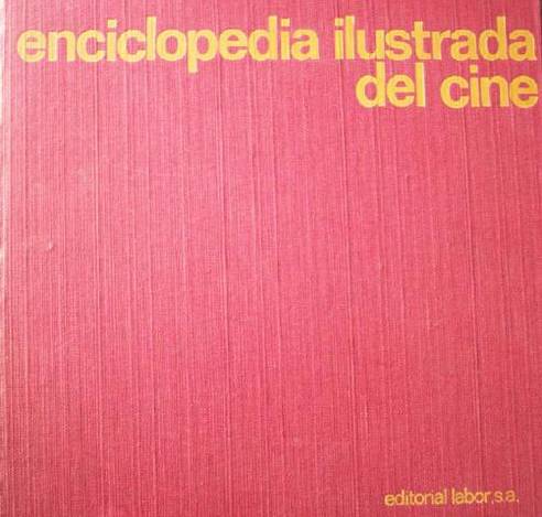 Enciclopedia ilustrada del cine