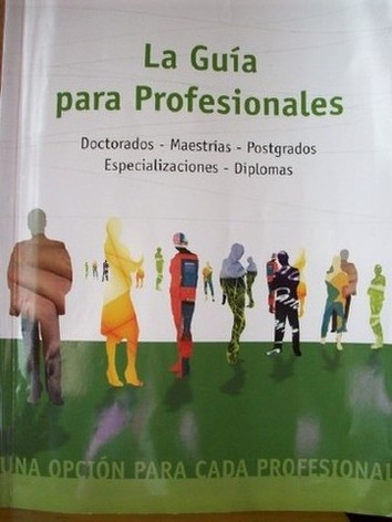 La guía para profesionales 2008 : una opción para cada profesional