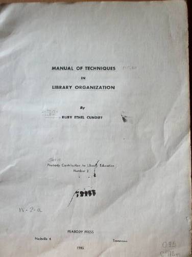 Manual of techniques in Library organization