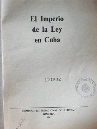 El Imperio de la Ley en Cuba