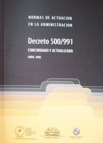 Decreto 500/991 : concordado y actualizado