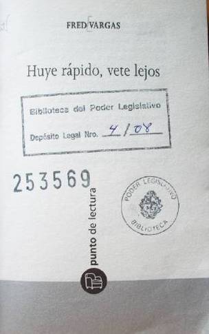 Huye rápido, vete lejos