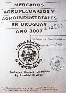 Mercados agropecuarios y agroindustriales en Uruguay : año 2007