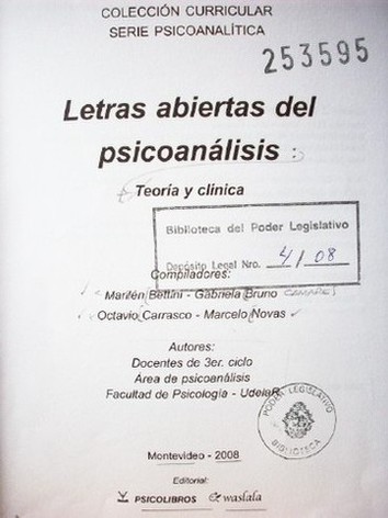 Letras abiertas del psicoanálisis : teoría y clínica