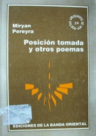 Posición tomada y otros poemas