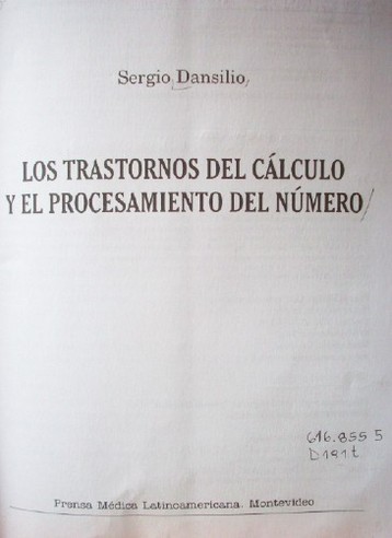 Los trastornos del cálculo y el procesamiento del número