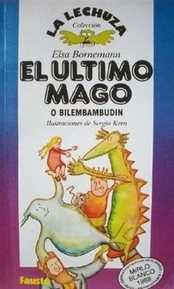 El último mago o Bilembambudín