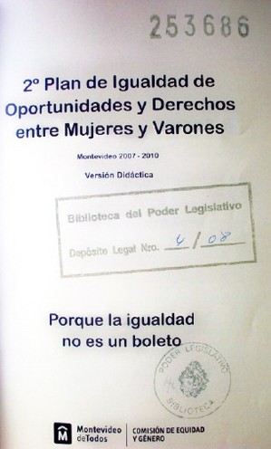 2º Plan de Igualdad de Oportunidades y Derechos entre Mujeres y Varones : Montevideo 2007-2010