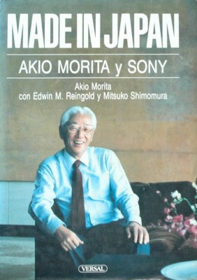 Made in Japan : Akio Morita y Sony