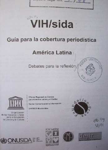 VIH/sida : Guía para la cobertura periodística América Latina: debates para la reflexión