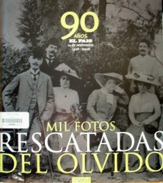 Mil fotos rescatadas del olvido : El País : 90 aniversario, 1918-2008