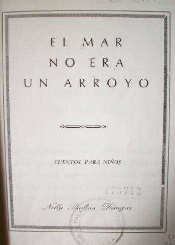 El mar no era un arroyo : cuentos para niños