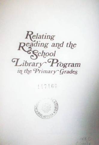 Relating reading and the school library program in the primary grades